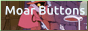 Moar Buttons